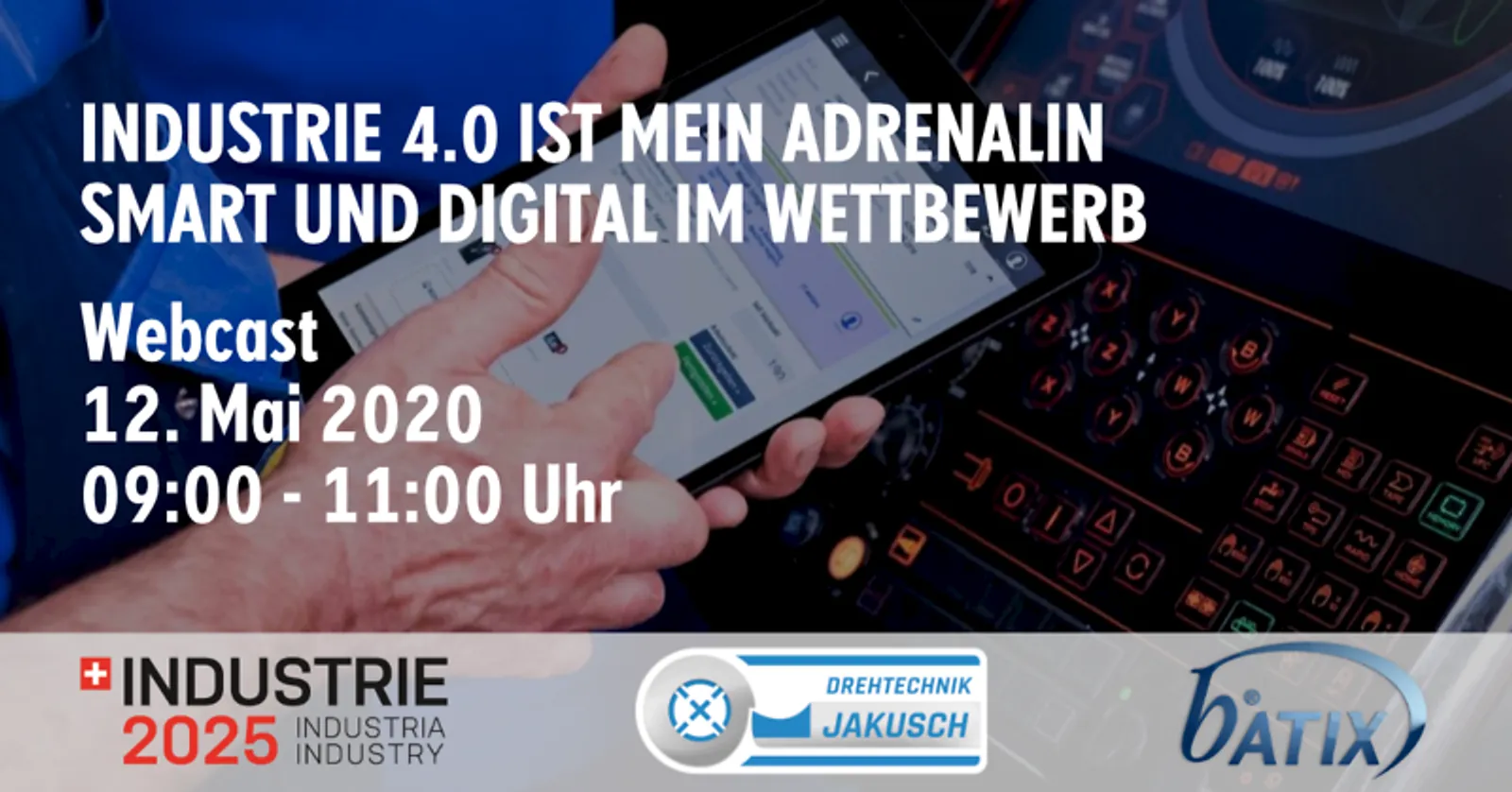 Industrieforum 2020: Die Zukunft der Industrie 4.0